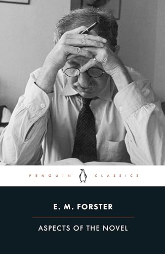Aspects of the Novel by Forster, E M