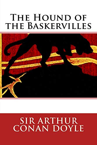 The Hound of the Baskervilles by Doyle, Arthur Conan, Sir