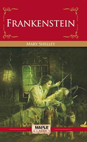 Frankenstein by Mary Shelley