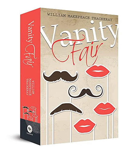 Vanity Fair by William Makepeace Thackeray