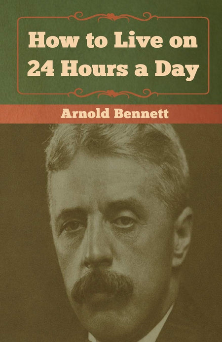 How To Live On 24 Hours A Day