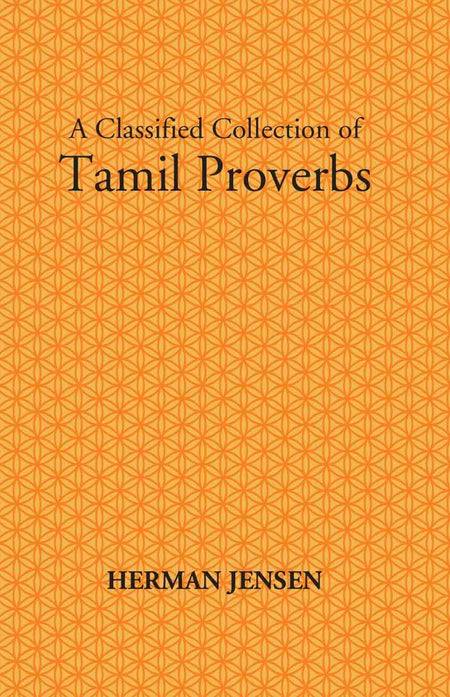 A Classified Collection Of Tamil Proverbs - Gyan Books