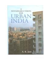A Sustainable Vision For Urban India - Gyan Books