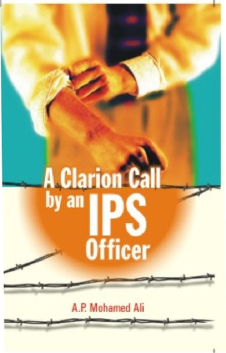 A Clarion Call By an Ips Officer - Gyan Books