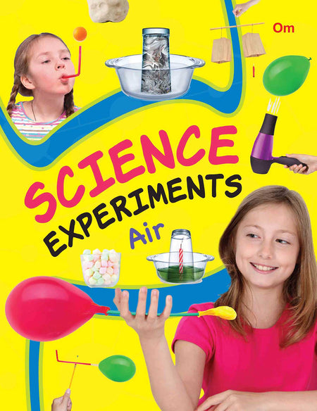 Science Experiments Air - Om Books