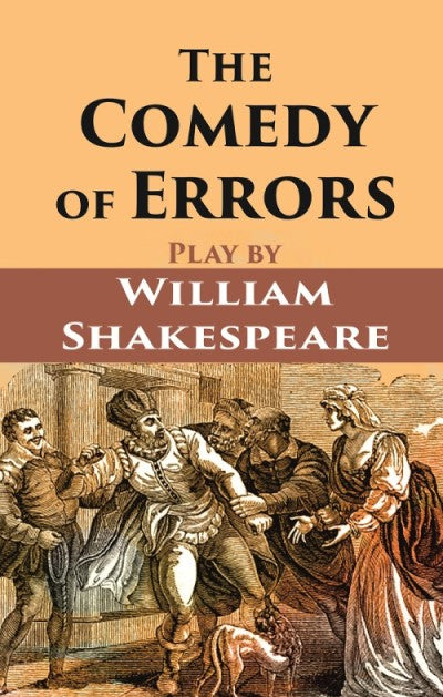 The Comedy of Errors - Gyan Books