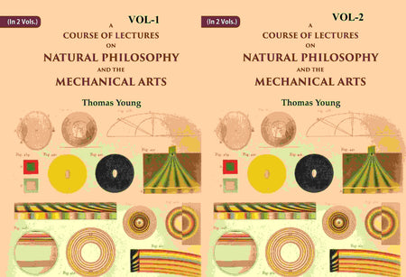 A Course of Lectures on Natural Philosophy and the Mechanical Arts 2 Vols. set - Gyan Books