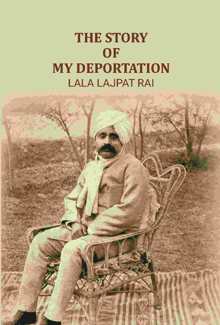 The Story of My Deportation - Gyan Books
