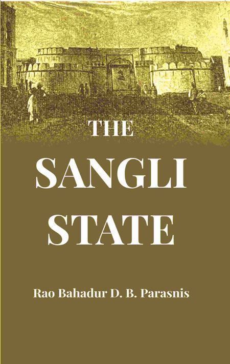 The Sangli State - Gyan Books