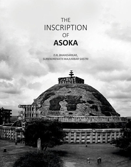 The Inscriptiion Of Asoka - Gyan Books