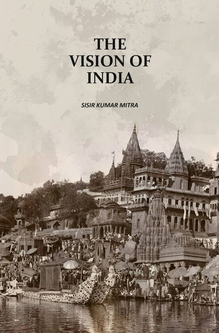 The Vision Of India - Gyan Books