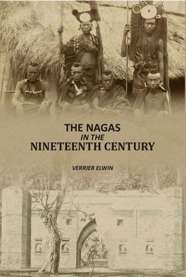 The Nagas In The Nineteenth Century - Gyan Books