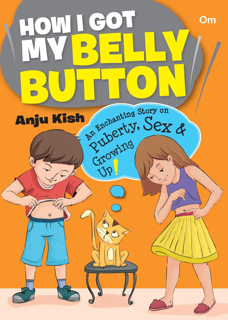 How I Got My Belly Button - Om Books