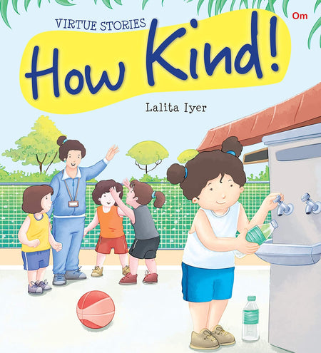 How Kind : Virtue Stories - Om Books