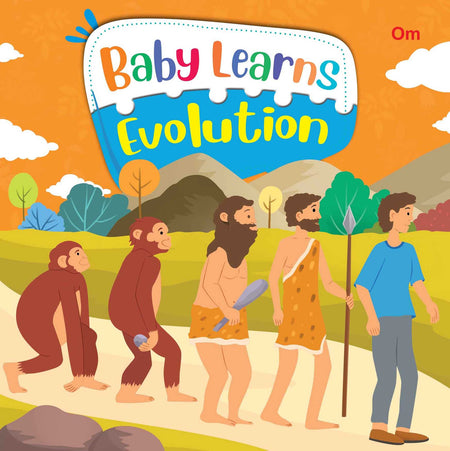 Baby Learns - Evolution - Om Books