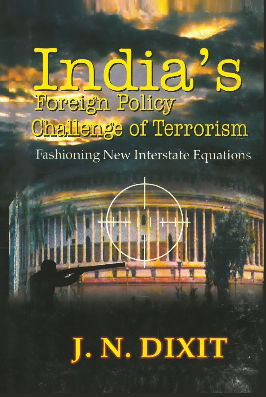 India's Foreign Policy—Challenge of Terrorism Fashioning Interstate Equations - Gyan Books - Distacart