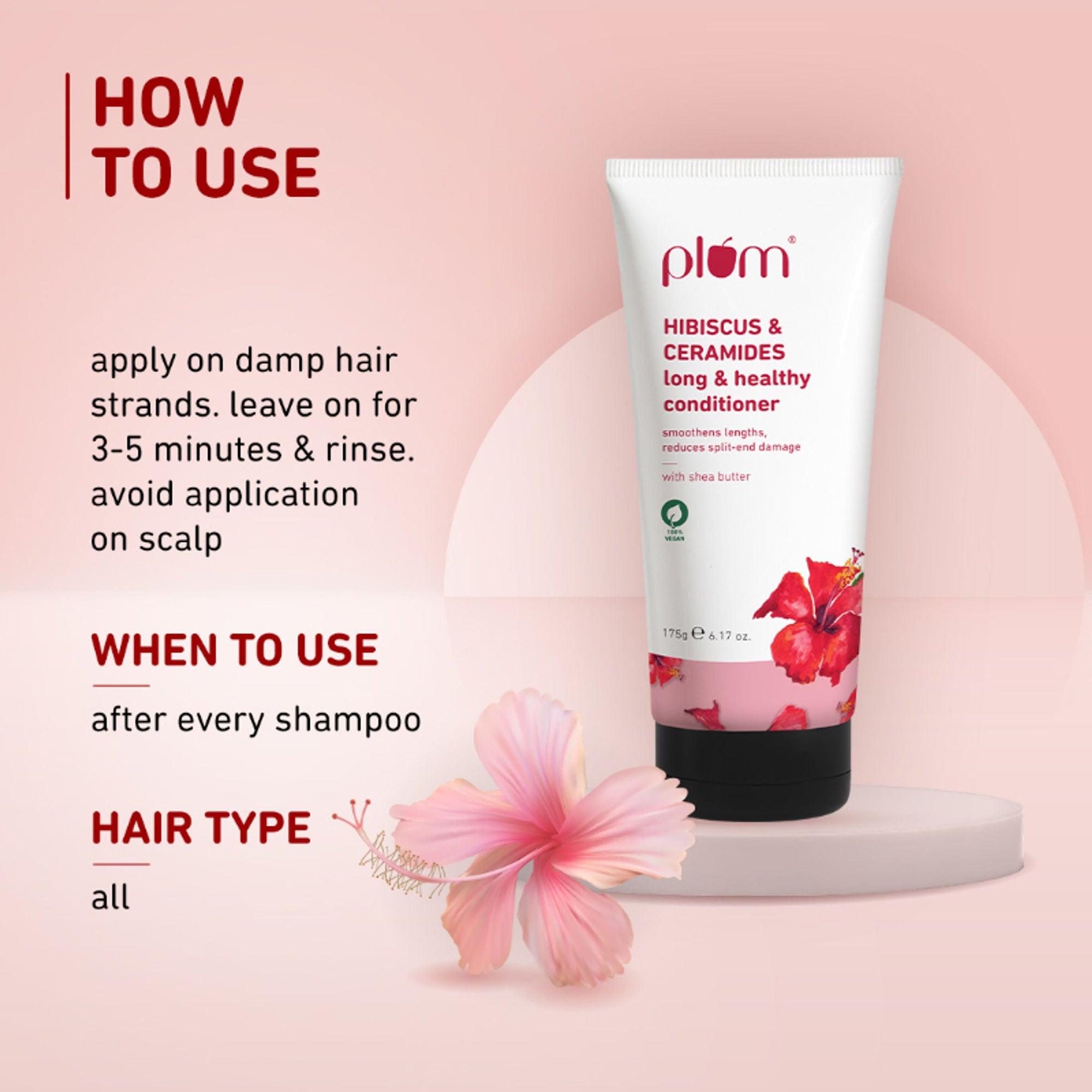 Plum Hibiscus & Ceramides Conditioner For Healthy- Long Hair
