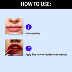 Blue Heaven Powder Matte Lipstick Apple Orchard How To Use