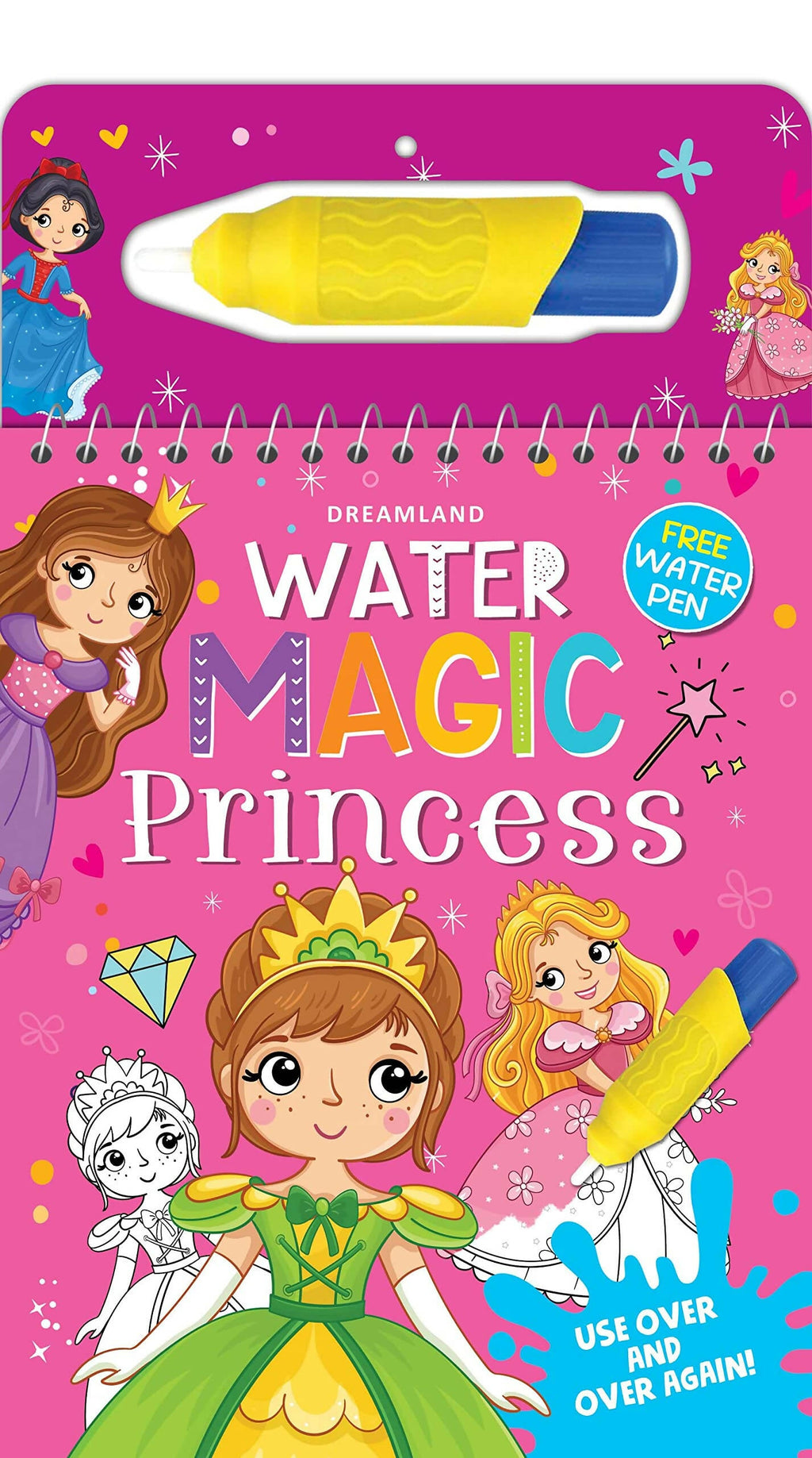 Dreamland Water Magic Princess- With Water Pen - Use over and over again : Children Drawing, Painting & Colouring Spiral Binding - Distacart