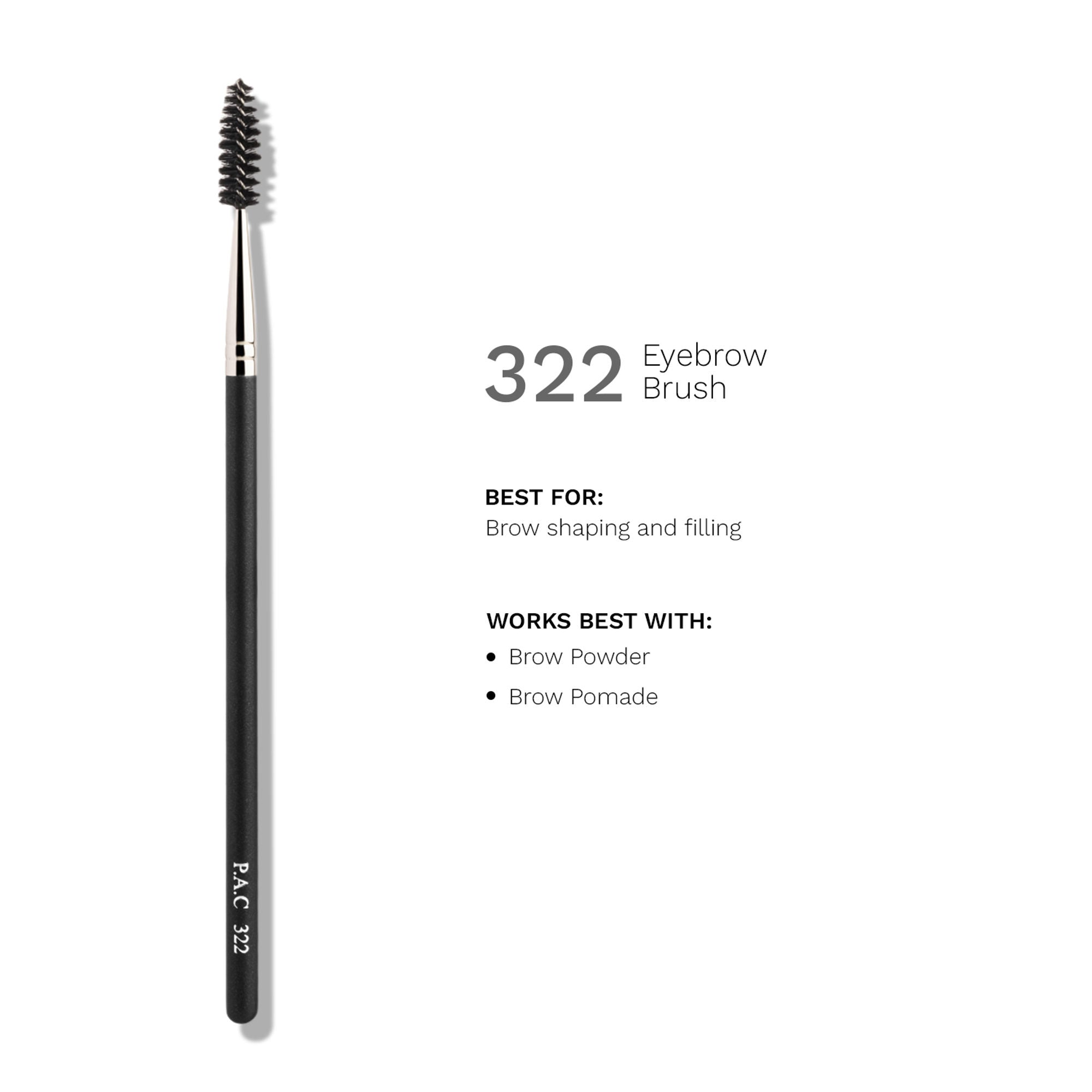 PAC Studio Eyebrow Brush - 322