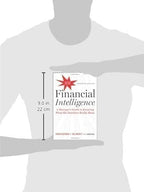 Financial Intelligence, Revised Edition: A Manager's Guide to Knowing What the Numbers Really Mean