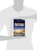 The Millionaire Fastlane