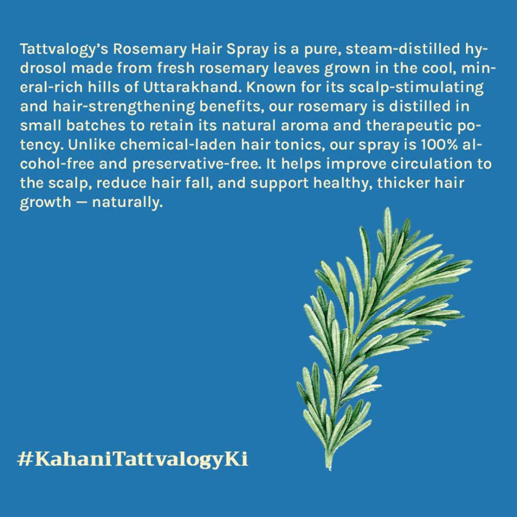 Tattvalogy Rosemary Hair Spray - Reduces Hair Fall, Promotes Growth, Natural Minoxidil Alternative