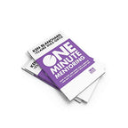 One Minute Mentoring : How to find and work with a mentor - and why you’ll benefit from being one