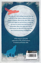 White Fang by Jack London – English | Thrilling Adventure Story | Timeless Classic Story of Survival/ Self-Discovery | Wild Wolf Dog | Masterpiece of American Literature