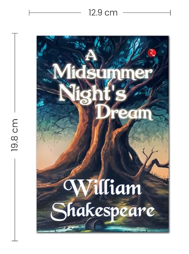 A Midsummer Night’s Dream