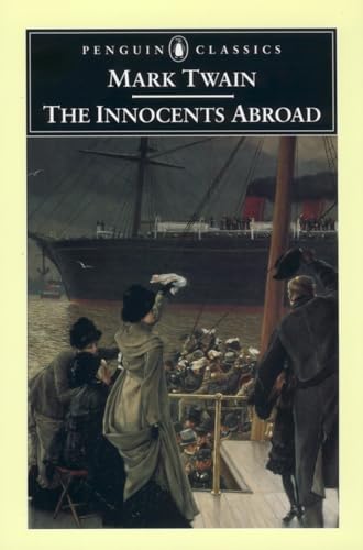 The Innocents Abroad by Twain, Mark