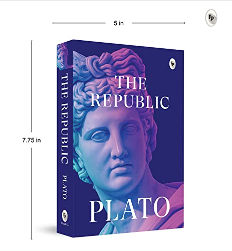 The Republic by Plato: Philosophical Masterpiece | Ancient Greek Philosophy | Ideal State | Political Theory | Socratic Dialogues | Virtue & Justice | Ethical Inquiry | Enlightenment Classic | Timeless Philosophical Work | Essential Reading for Thinkers