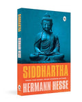 Siddhartha by Hermann Hesse | Philosophy, Spiritual Awakening & Self-Realization | A Classic Novel of Self-Awareness, Mindfulness & Purpose | Original Premium Paperback Edition