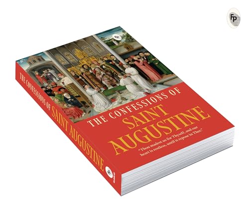 The Confessions of Saint Augustine