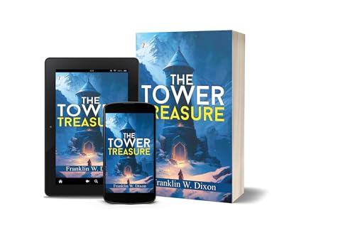 THE TOWER TREASURE By Franklin W. Dixon