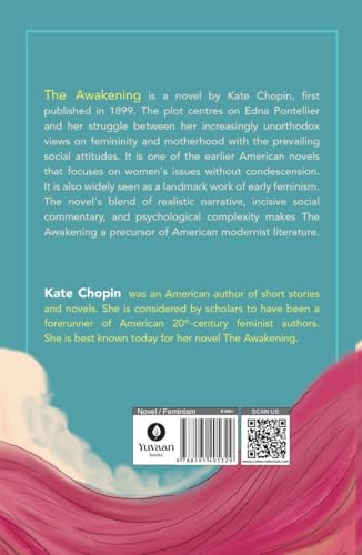 The Awakening: The Classic Novel That Saw Pleasure as a Path to Freedom By Kate Chopin