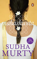 Sudha Murty Mahashweta