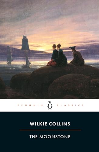The Moonstone by Collins, Wilkie