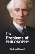 The Problems of Philosophy
