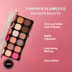 Makeup Revolution Forever Flawless Eyeshadow Palette-18 Smooth & Rich Shade - Affinity