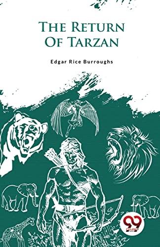 The Return Of Tarzan by Edgar Rice Burroughs