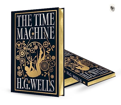 The Time Machine (Deluxe Hardbound Edition)