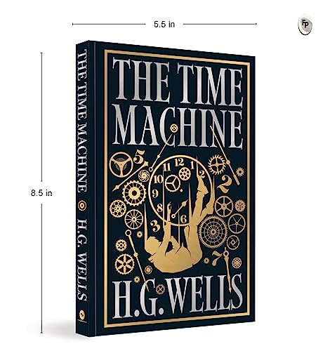 The Time Machine (Deluxe Hardbound Edition)