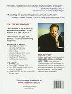 Follow Your Heart: Finding a Purpose in Your Life and Work