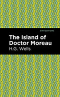 The Island of Doctor Moreau (Mint Editions)