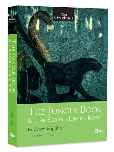 The Jungle Book & The Second Jungle Book : Unabridged Classics (The Originals) by Rudyard Kipling