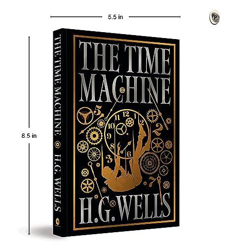 The Time Machine (Deluxe Hardbound Edition)