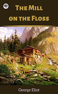 The Mill on the Floss