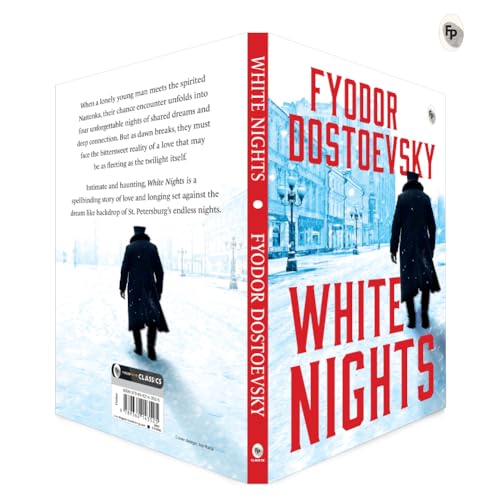 White Nights – Fyodor Dostoyevsky | Bestselling Masterpiece | A Haunting Journey Through Love & Solitude – Fingerprint Original Premium Classic Edition