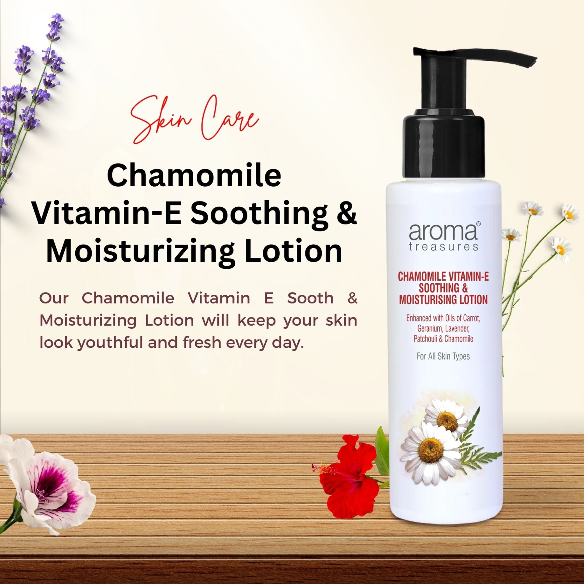 Aroma Treasures Chamomile Vitamin-E- Soothing & Moisturizing Lotion